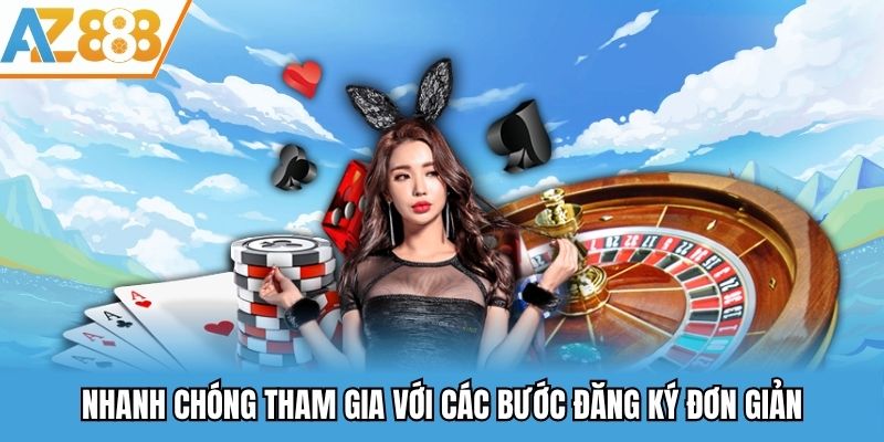 Hướng dẫn đăng ký nhanh chóng tài khoản Az888
